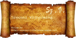 Szecsei Vilhelmina névjegykártya